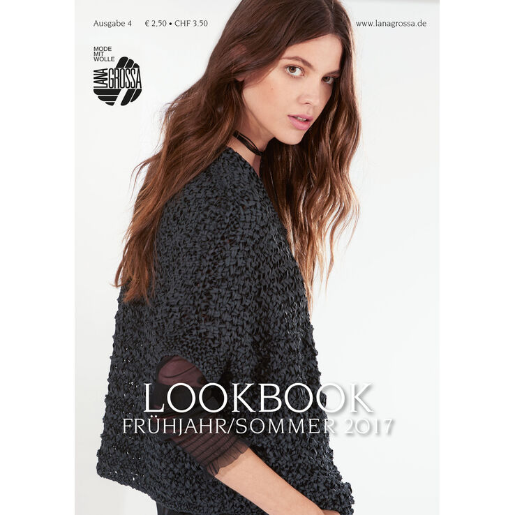 LOOKBOOK No. 4 - Frühjahr/Sommer 2017 von Lana Grossa