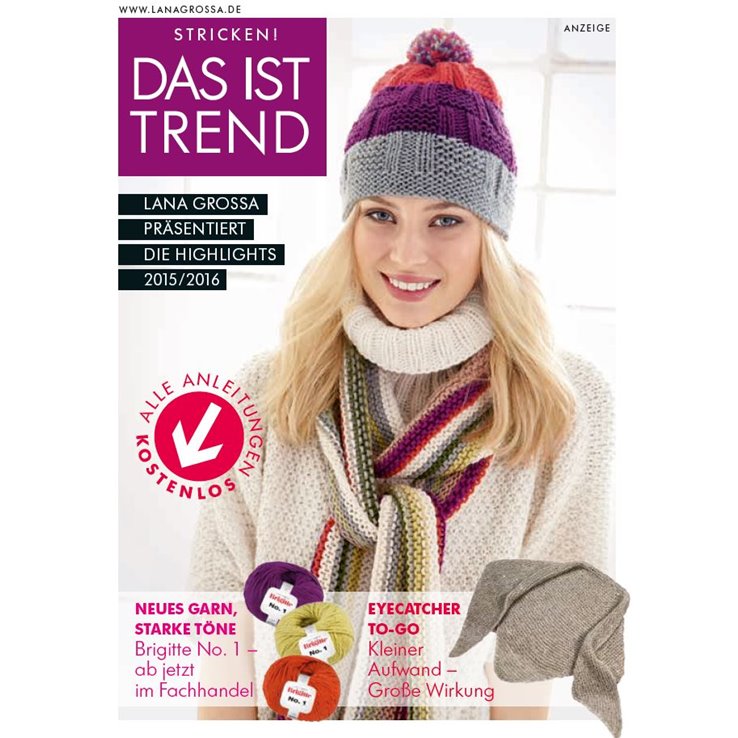 Lana Grossa DAS IST TREND 2015