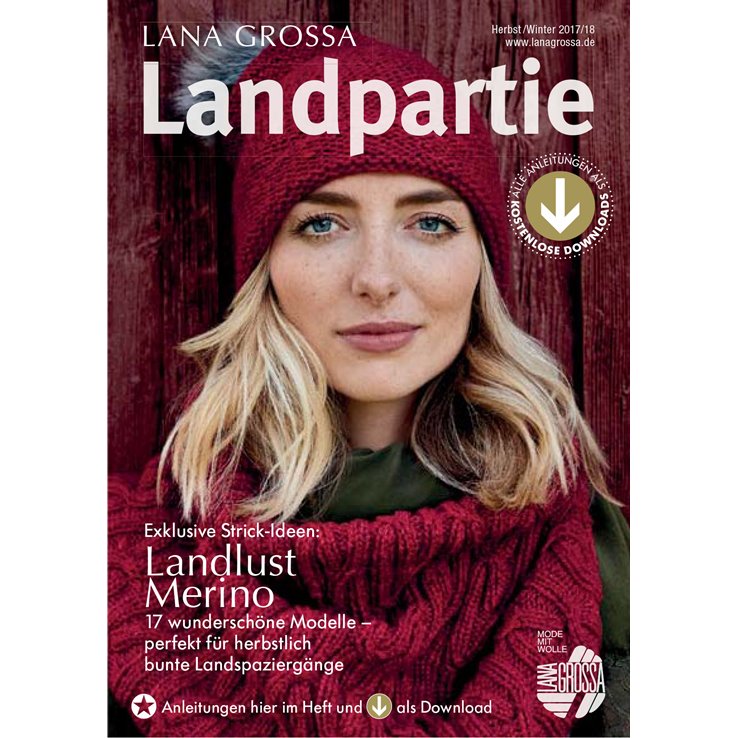 Lana Grossa LANDPARTIE 2017 - Anleitungsheft + Modellbilder