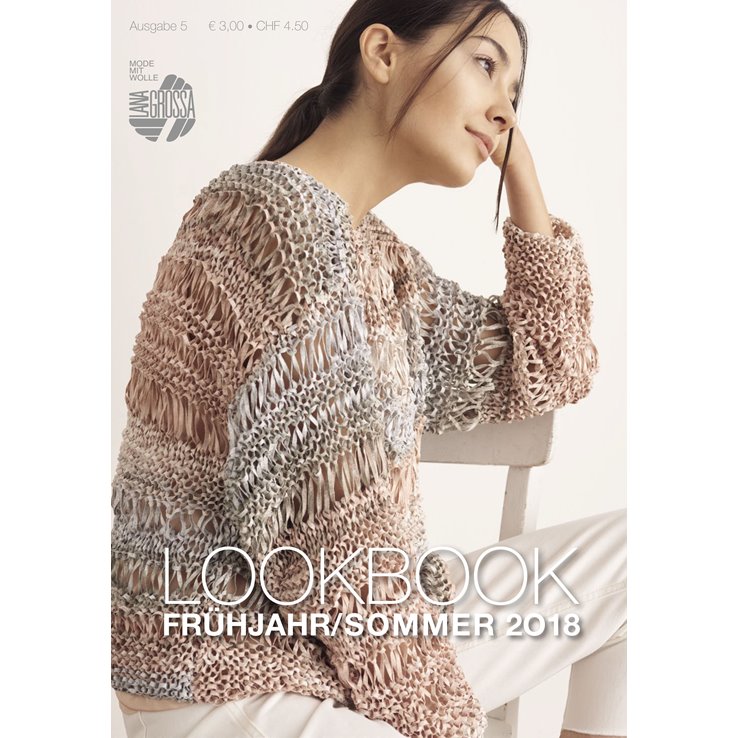 Lana Grossa LOOKBOOK No. 5 - Frühjahr/Sommer 2018